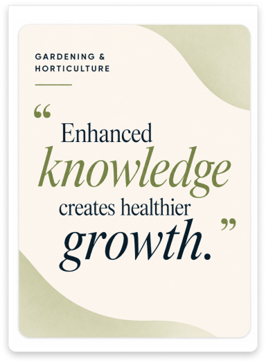 Gardening and horticulture
